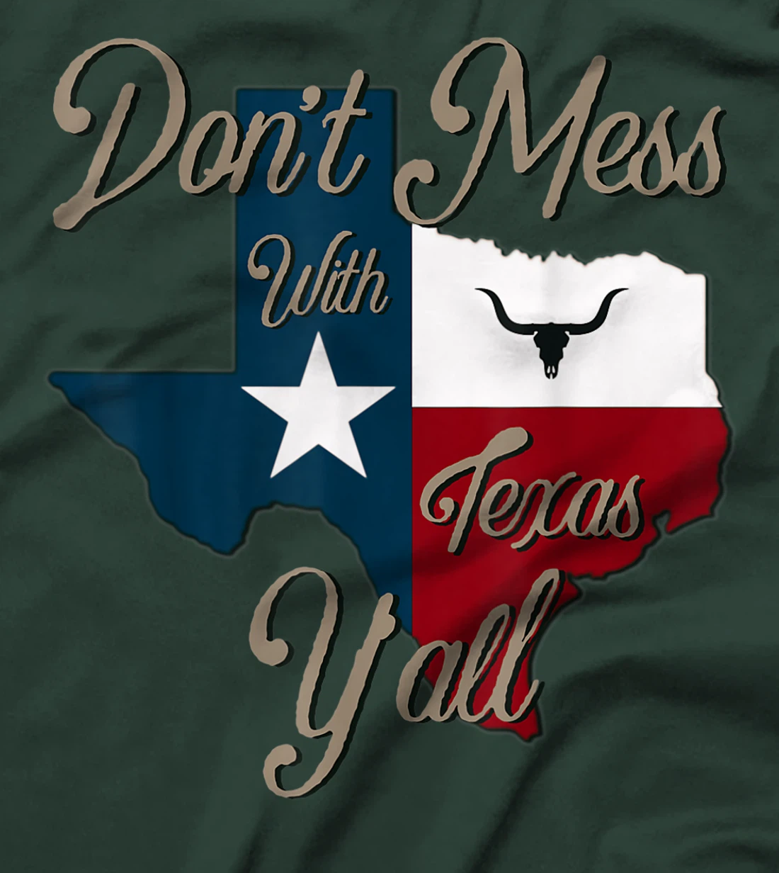 Don't Mess With Vintage Texas Pride Longhorn Lone Star State T-Shirt