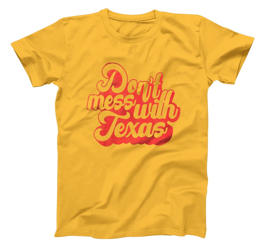 Kids Don't Mess With The Texas People Baby Texas Boy Texas Girls T-Shirt