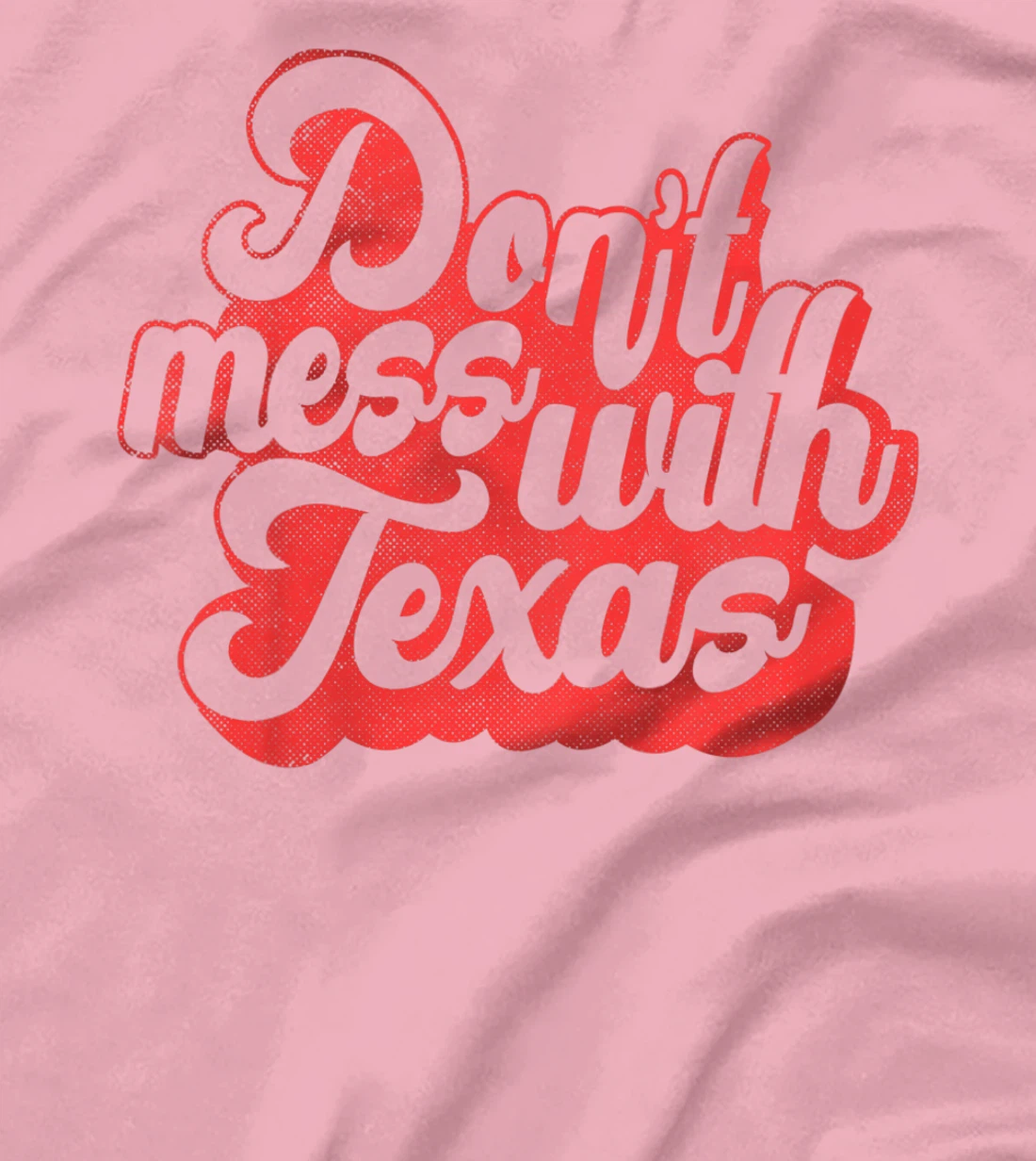Kids Don't Mess With The Texas People Baby Texas Boy Texas Girls T-Shirt