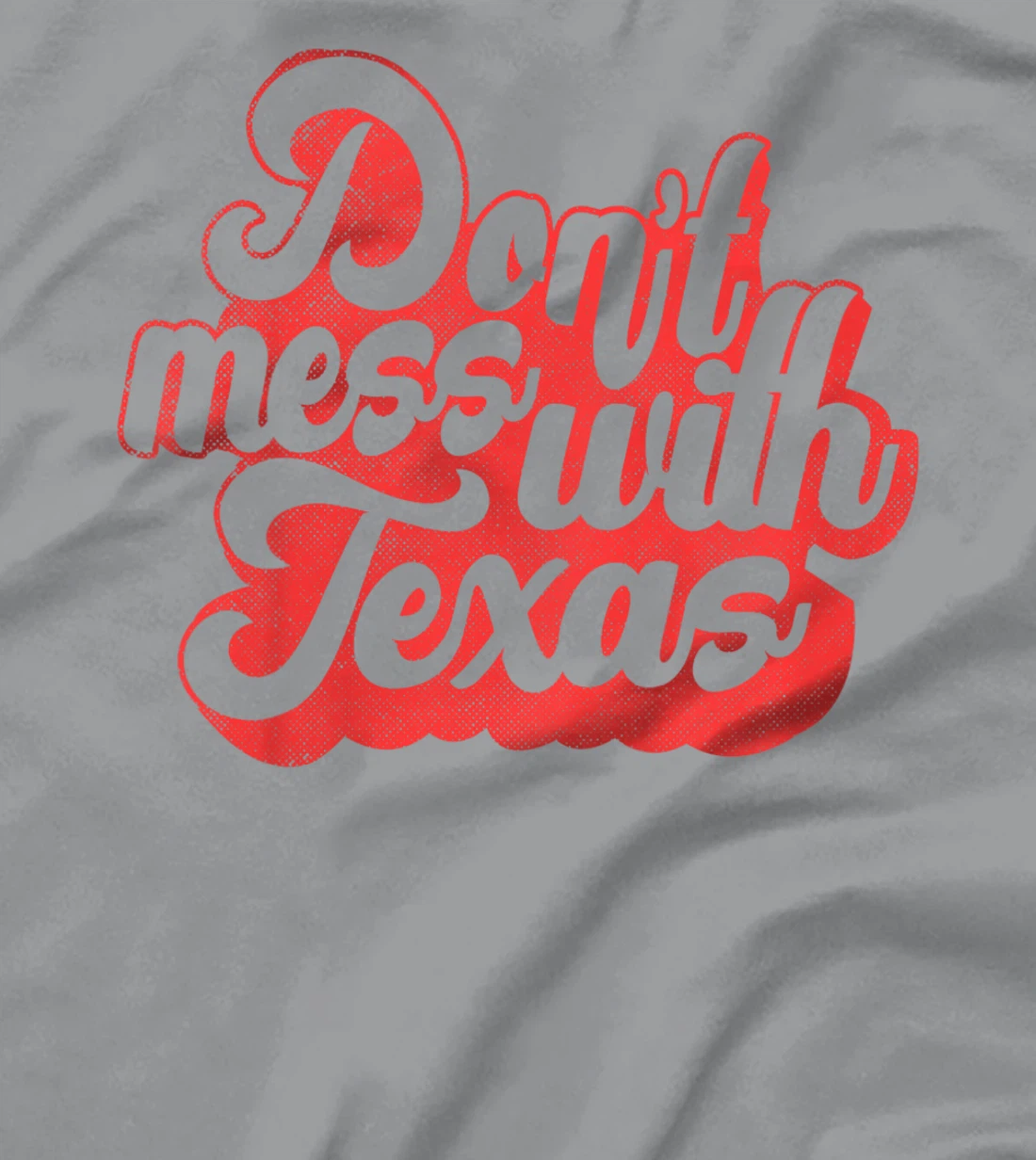Kids Don't Mess With The Texas People Baby Texas Boy Texas Girls T-Shirt