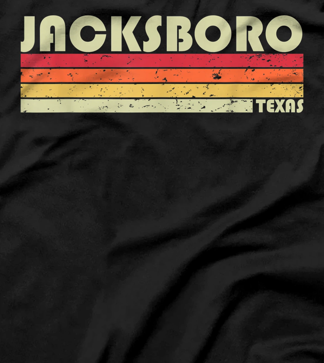 JACKSBORO TX TEXAS Funny City Home Roots Gift Retro 70s 80s T-Shirt