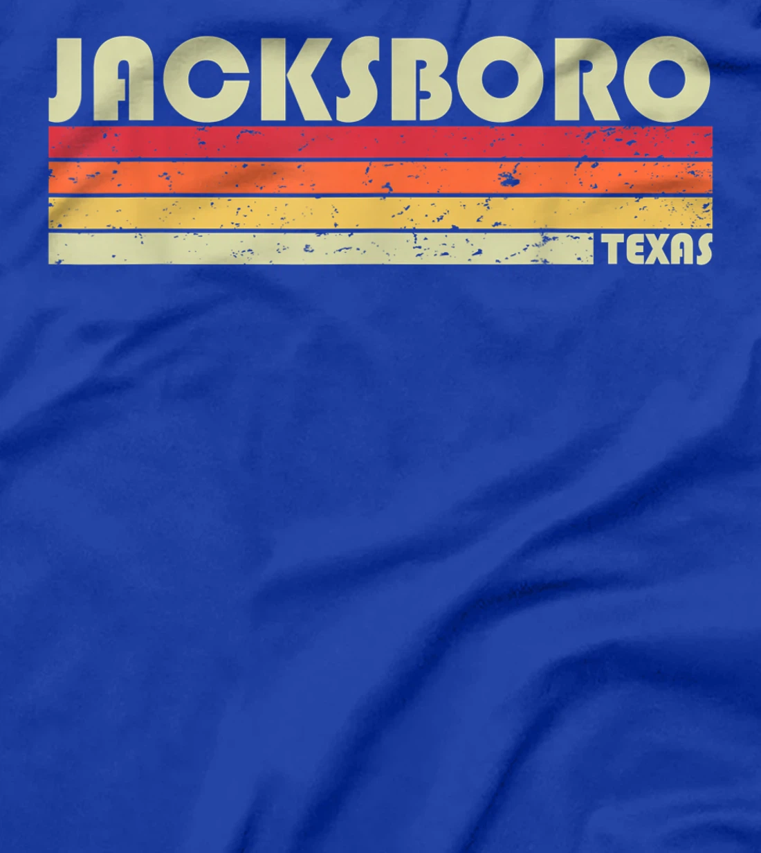 JACKSBORO TX TEXAS Funny City Home Roots Gift Retro 70s 80s T-Shirt