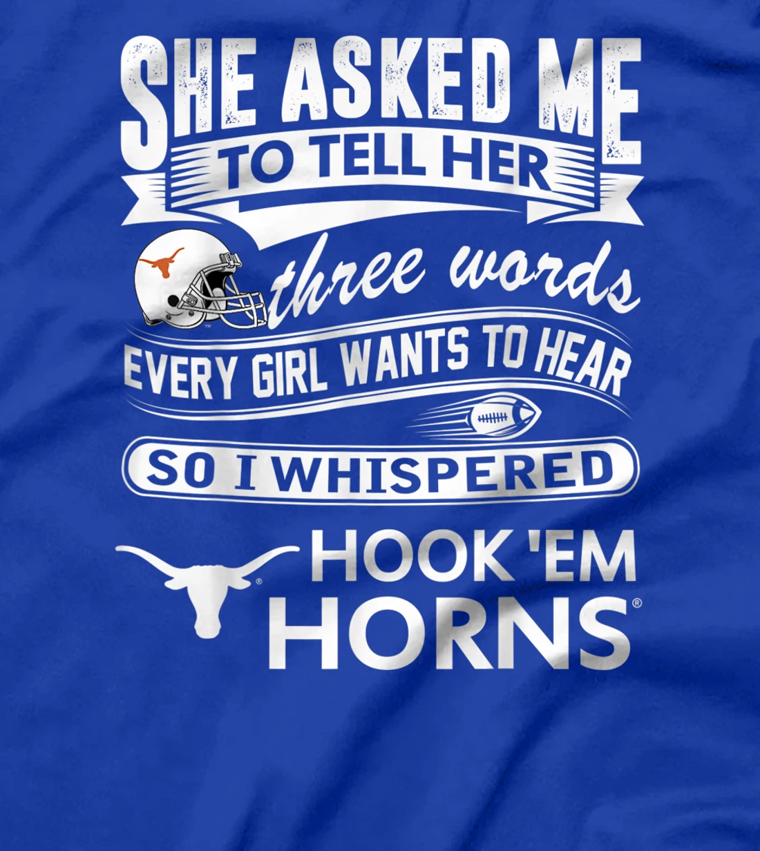 Texas Longhorns Texas Longhorn - She Asked Me T-Shirt