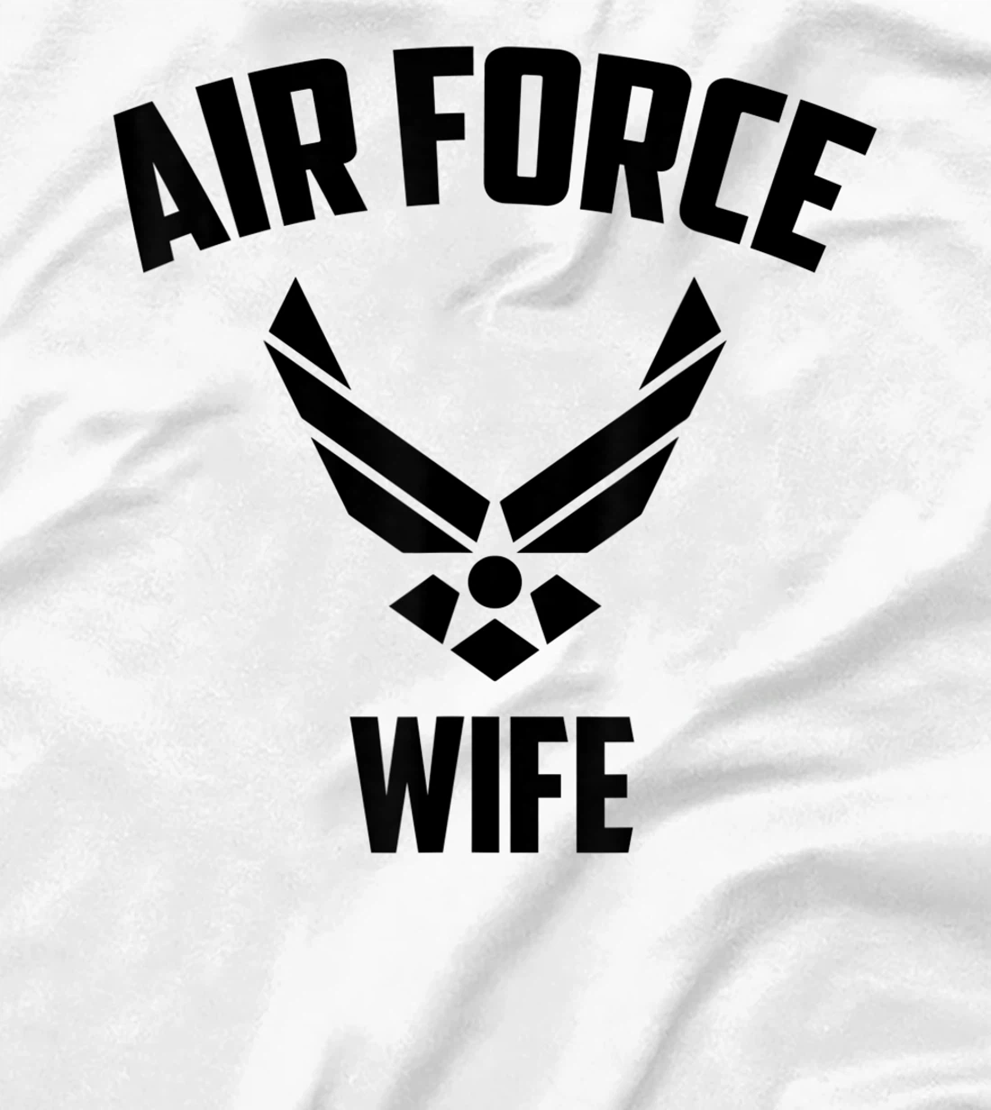 Cool Air Force Wife Gift | Best Proud Veteran Military Women T-Shirt