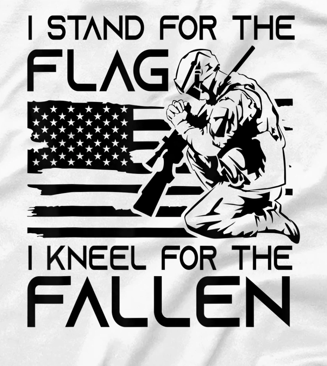 I Stand For The Flag Kneel For The Fallen Patriotic Veteran T-Shirt