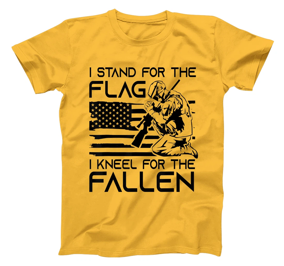 I Stand For The Flag Kneel For The Fallen Patriotic Veteran T-Shirt
