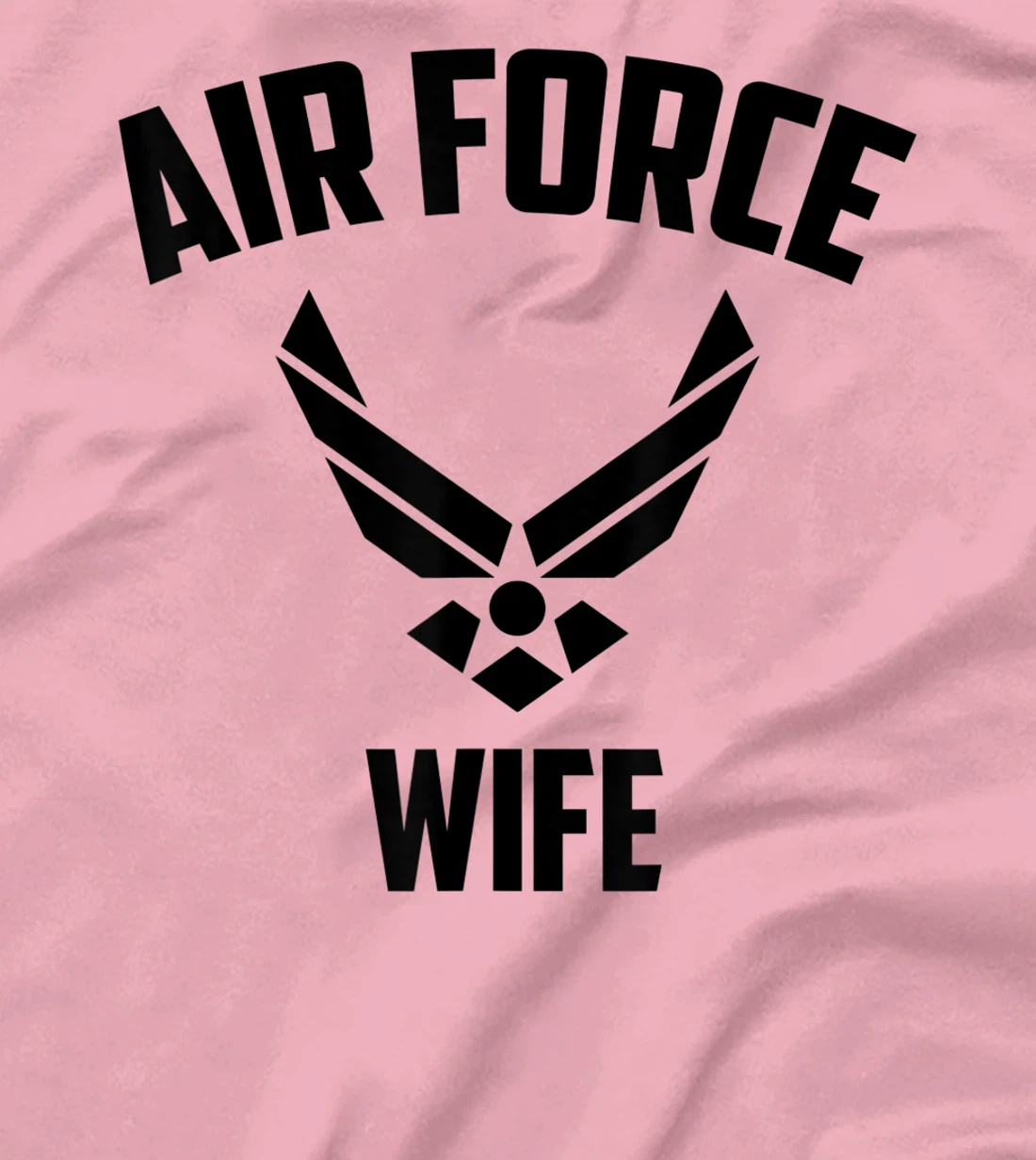 Cool Air Force Wife Gift | Best Proud Veteran Military Women T-Shirt