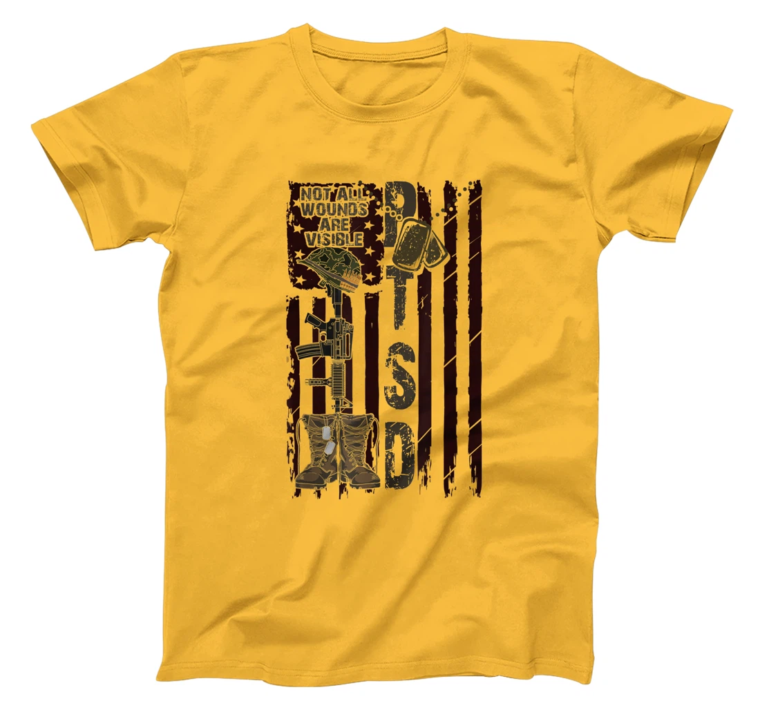 PTSD Not All Wounds Are Visible July 4th Veterans Day Gift T-Shirt