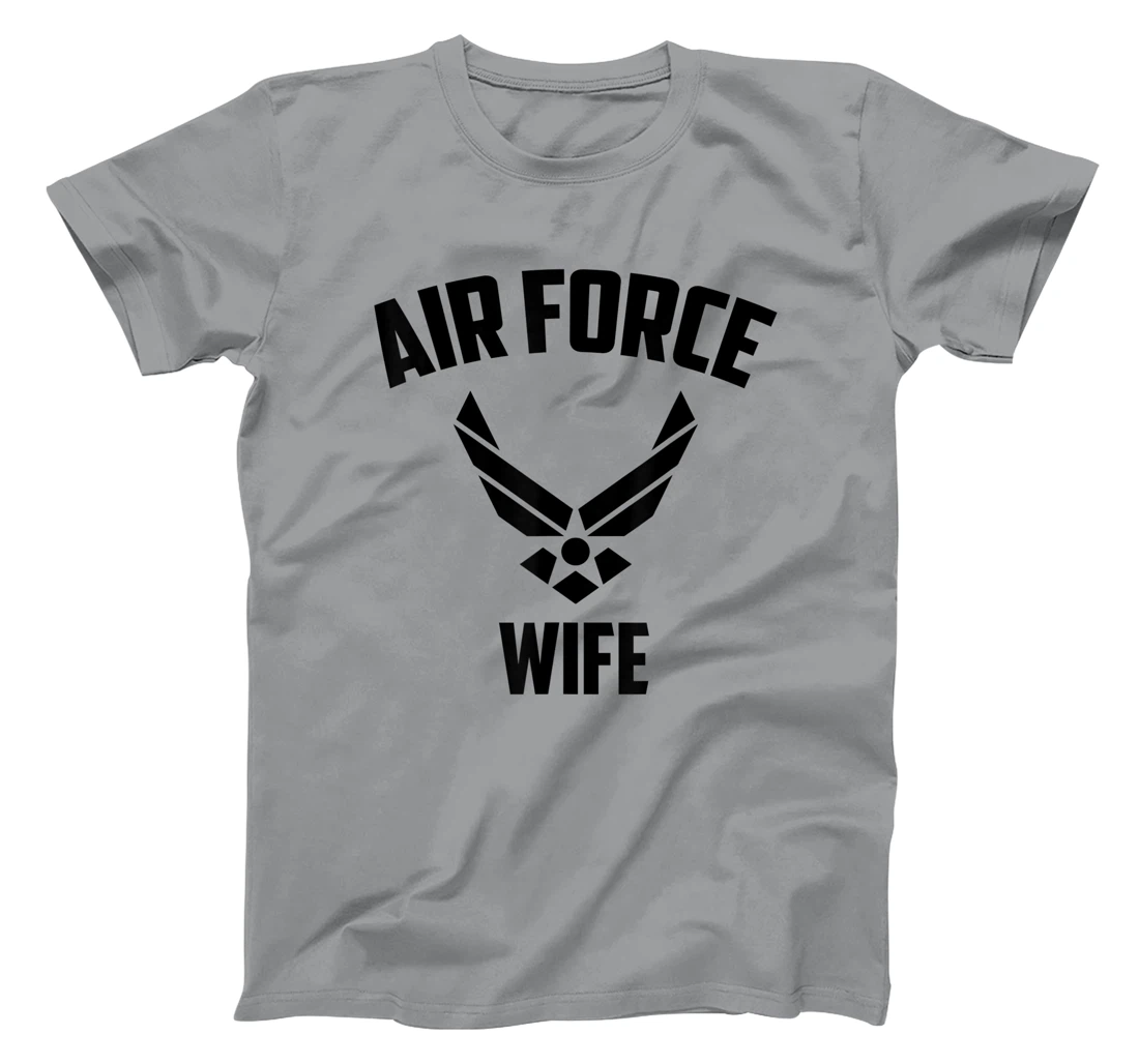 Cool Air Force Wife Gift | Best Proud Veteran Military Women T-Shirt