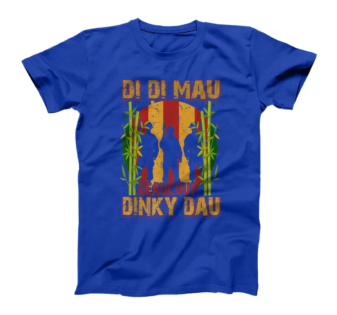 Di Di Mau Beaucoup Dinky Dau Proud Vietnam War Veteran Gift T-Shirt