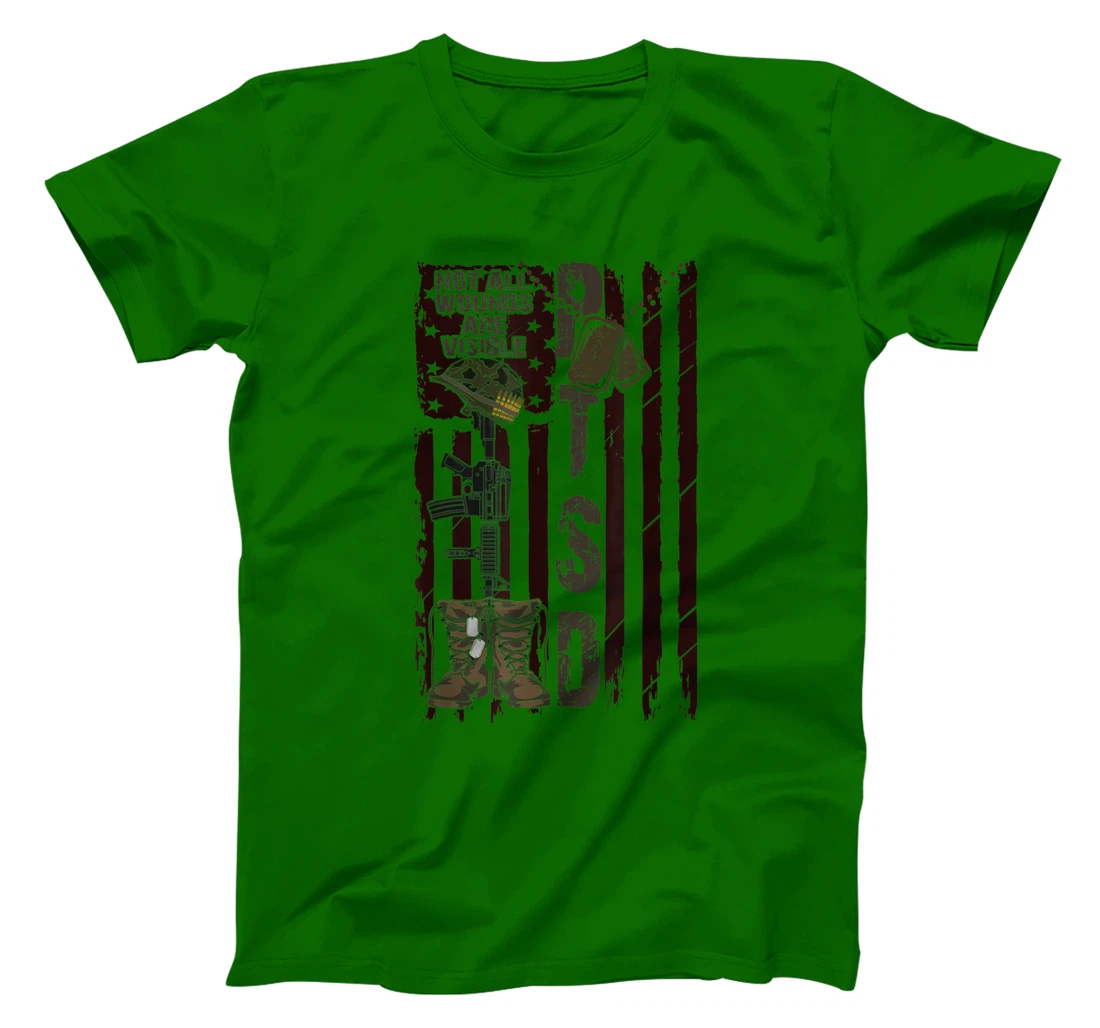 PTSD Not All Wounds Are Visible July 4th Veterans Day Gift T-Shirt