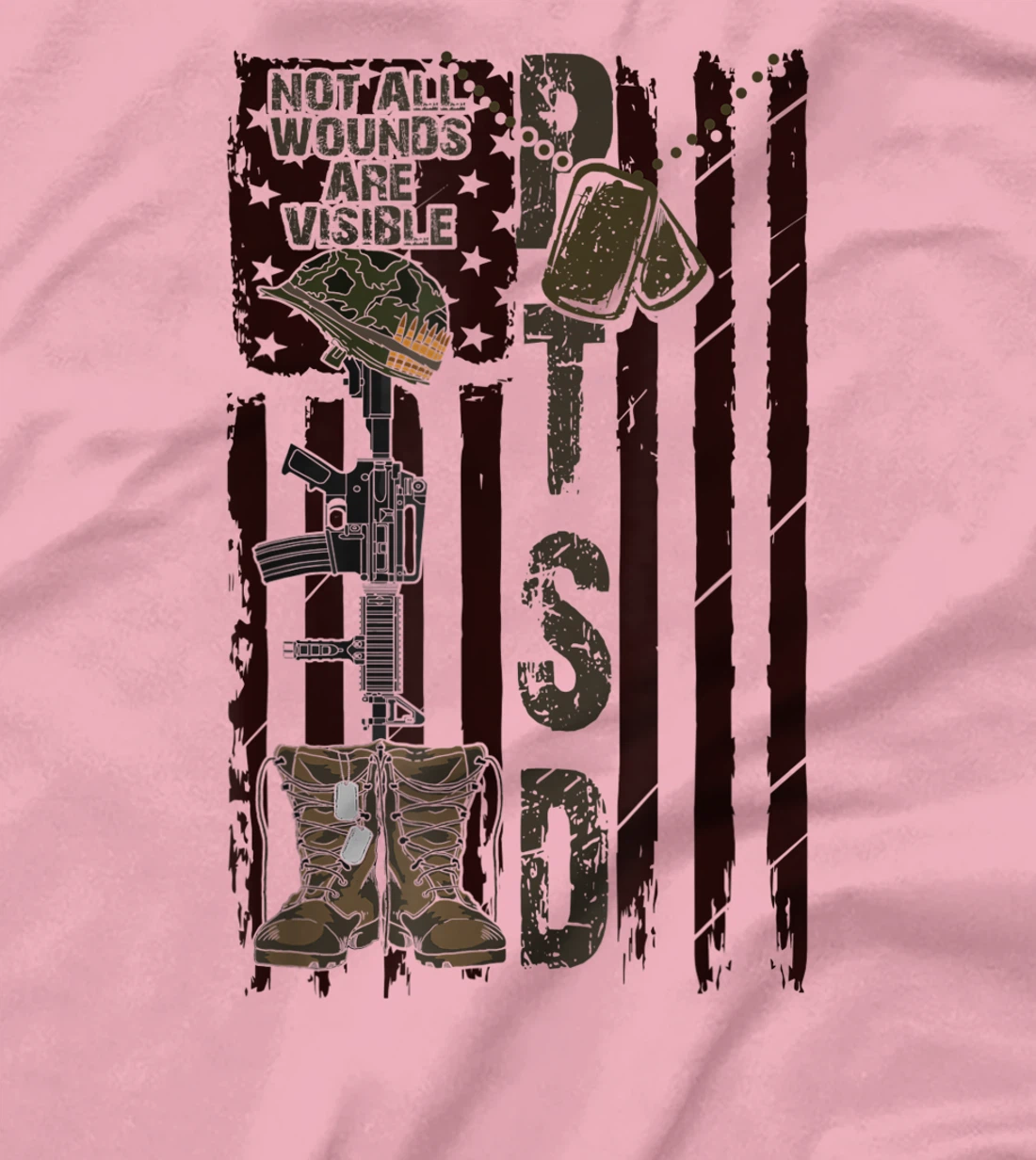 PTSD Not All Wounds Are Visible July 4th Veterans Day Gift T-Shirt