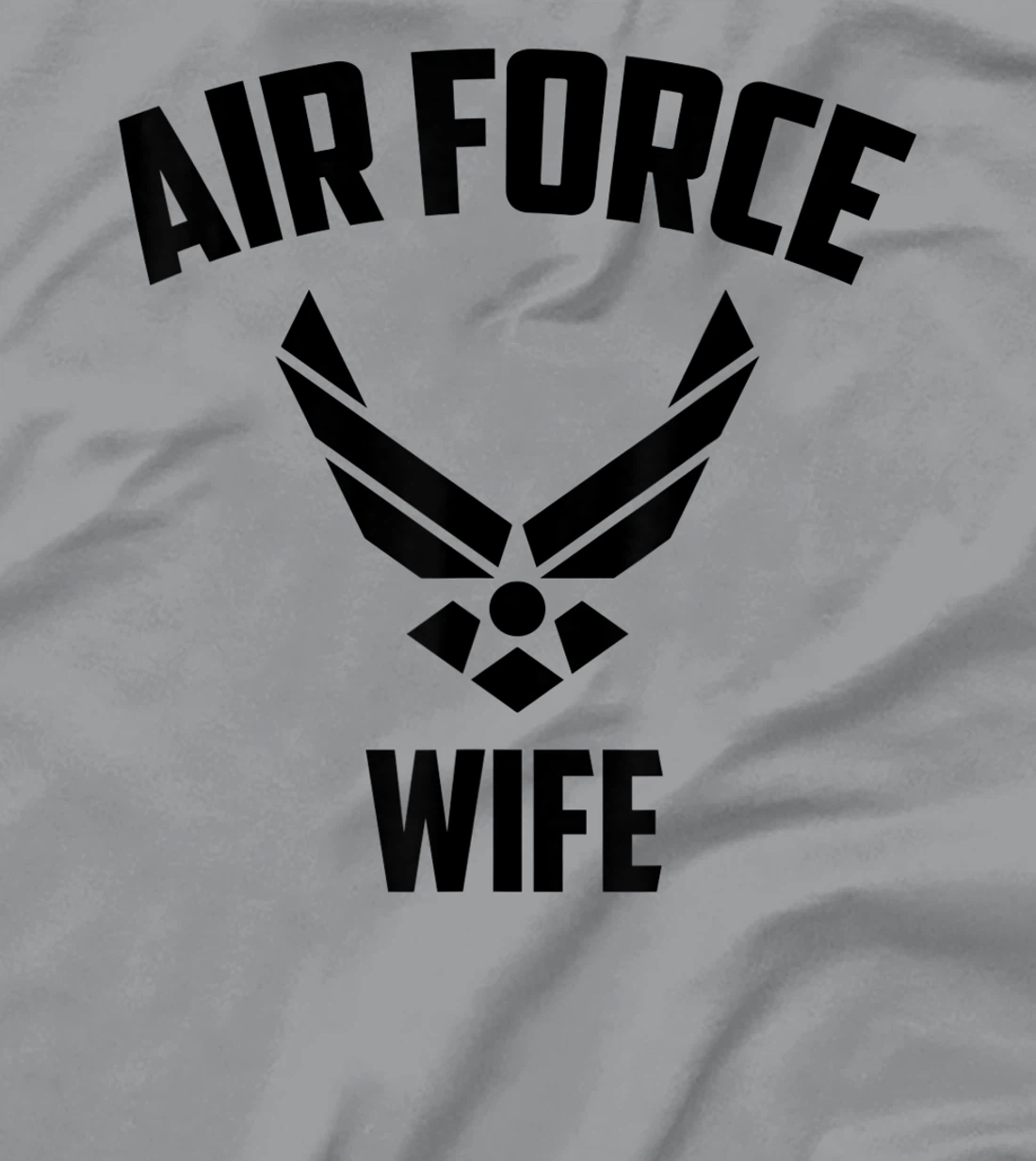 Cool Air Force Wife Gift | Best Proud Veteran Military Women T-Shirt