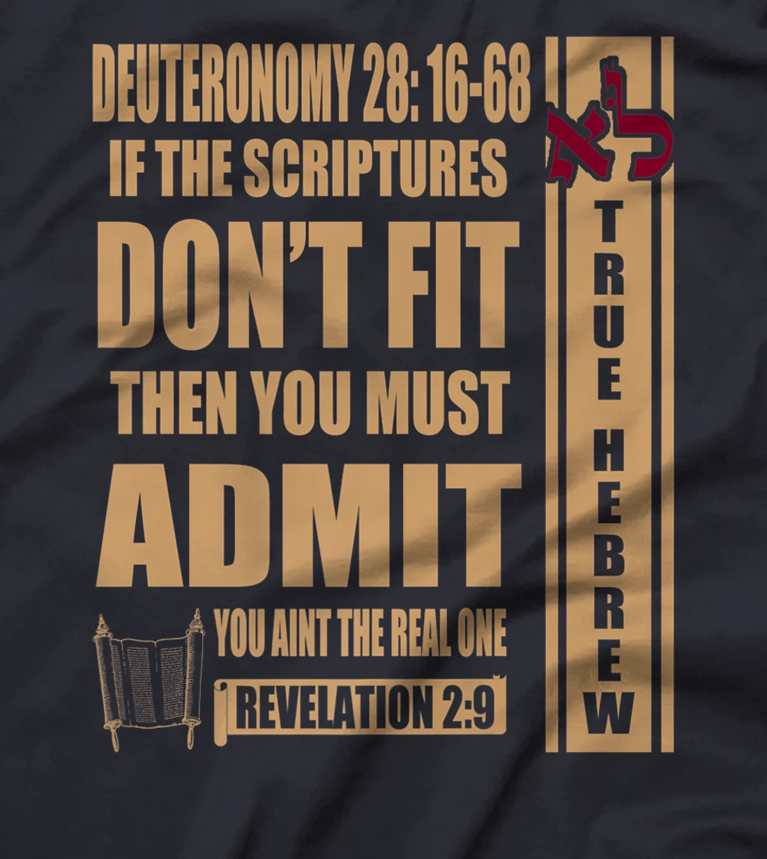 Hebrew Israelite Tribe Of Judah Deuteronomy 28 True Hebrew Premium T-Shirt