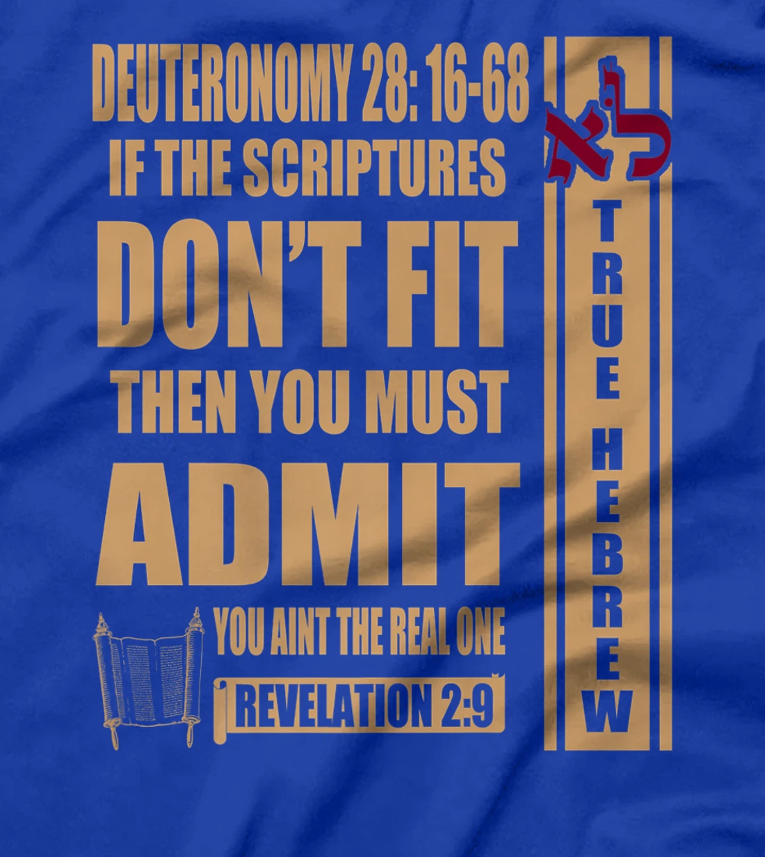 Hebrew Israelite Tribe Of Judah Deuteronomy 28 True Hebrew Premium T-Shirt