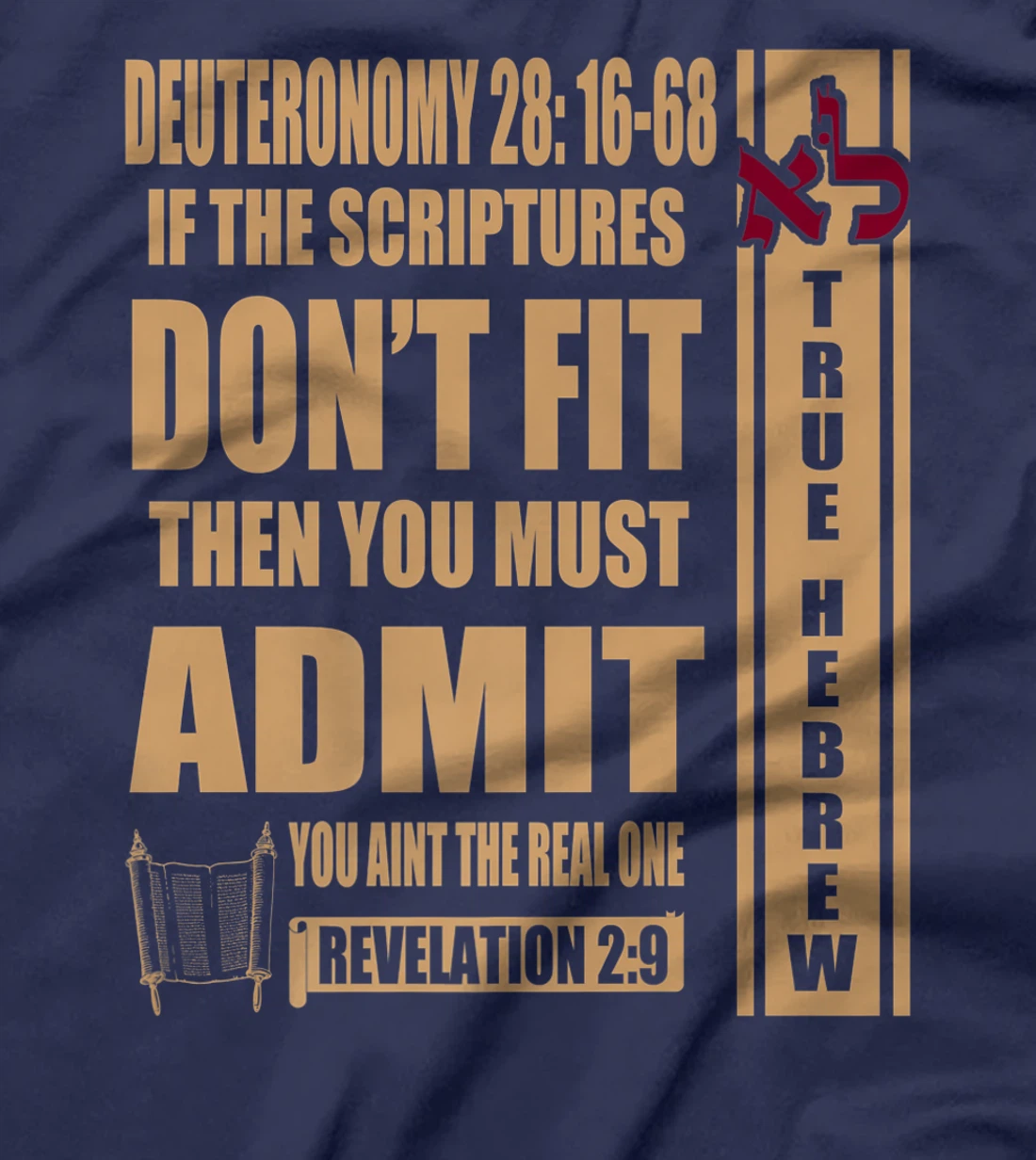 Hebrew Israelite Tribe Of Judah Deuteronomy 28 True Hebrew Premium T-Shirt