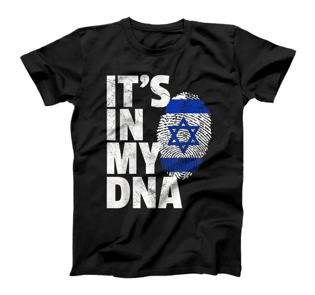 IT'S IN MY DNA Israeli Israel Flag National Pride Roots Gift T-Shirt