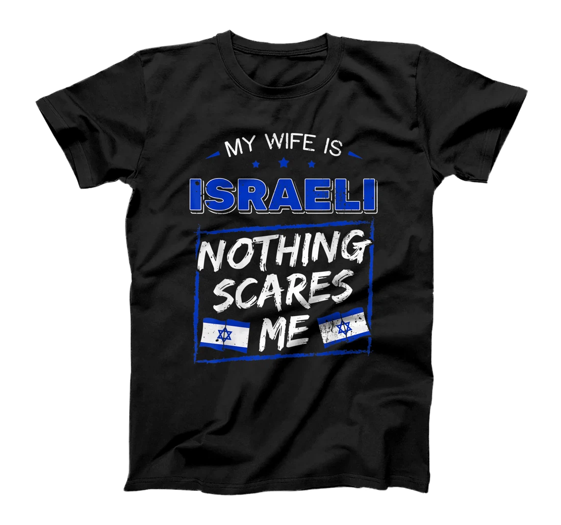 My Wife Is Israeli State of Israel Heritage Roots Flag Pride T-Shirt