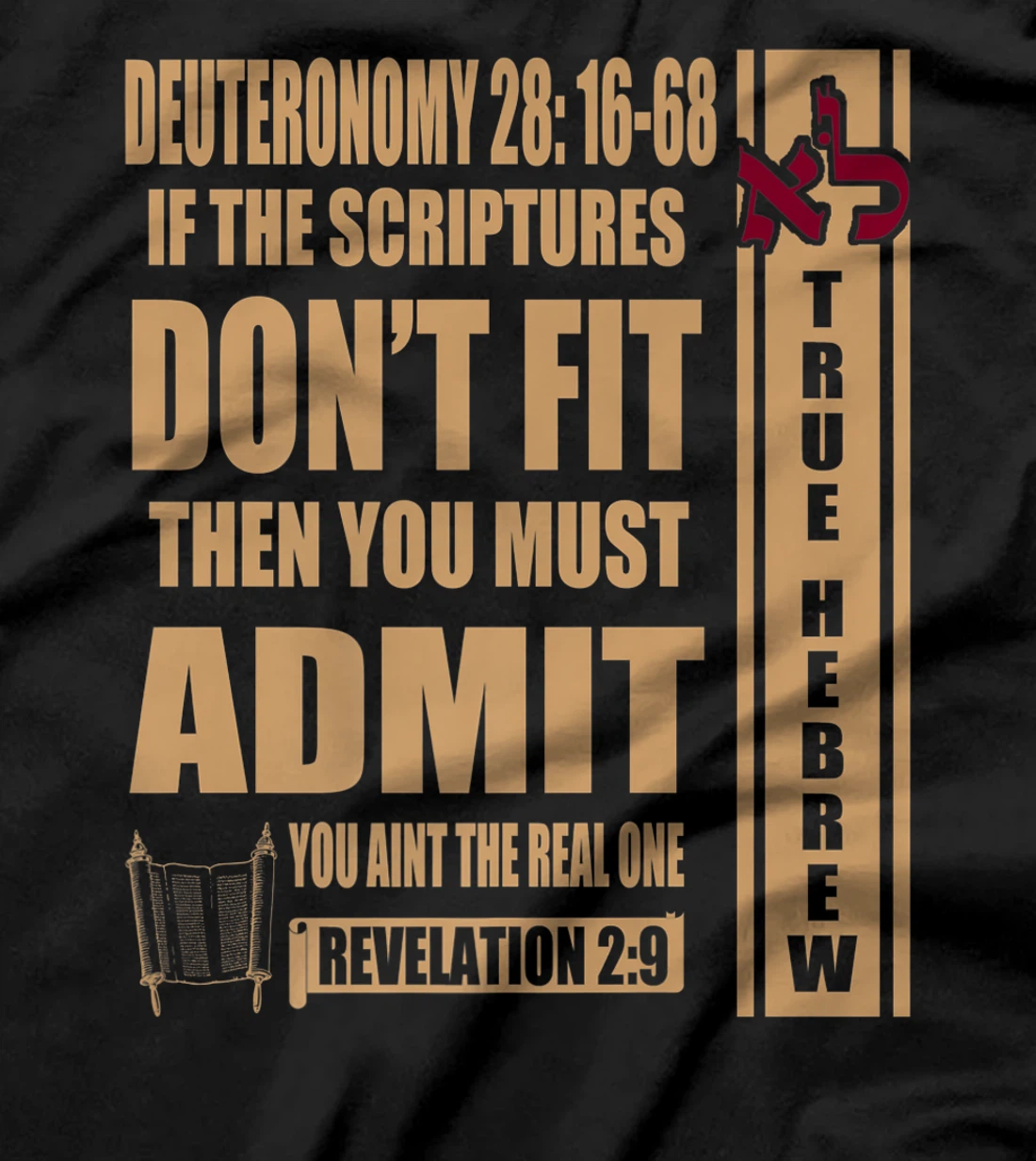 Hebrew Israelite Tribe Of Judah Deuteronomy 28 True Hebrew Premium T-Shirt