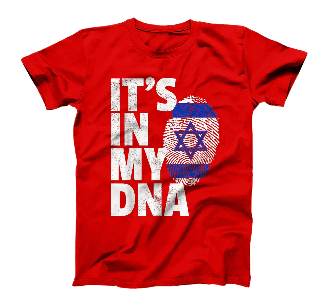 IT'S IN MY DNA Israeli Israel Flag National Pride Roots Gift T-Shirt