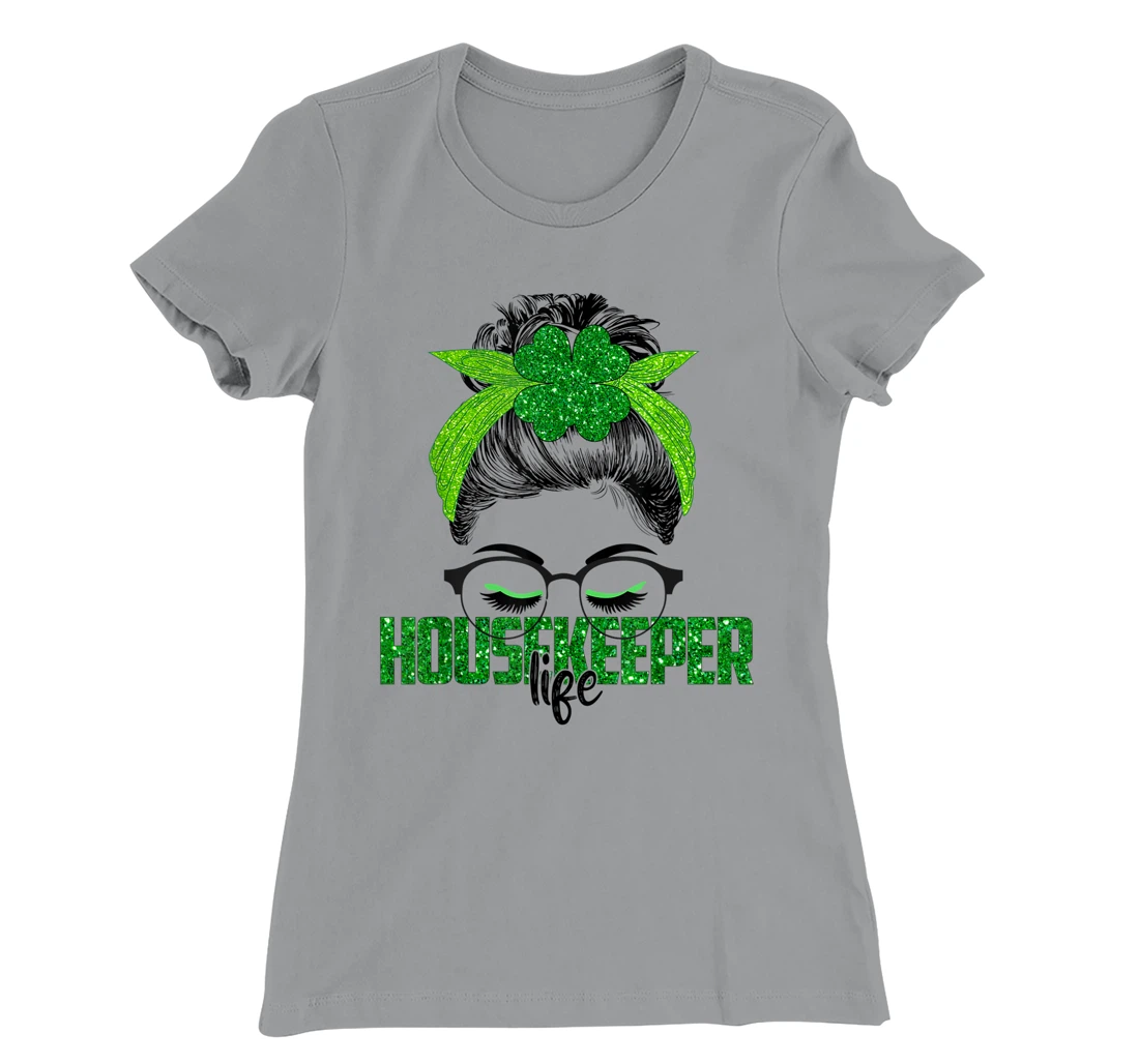 Womens Lucky Housekeeper St Patricks Day Irish Shamrock Nurse T-Shirt, Women T-Shirt