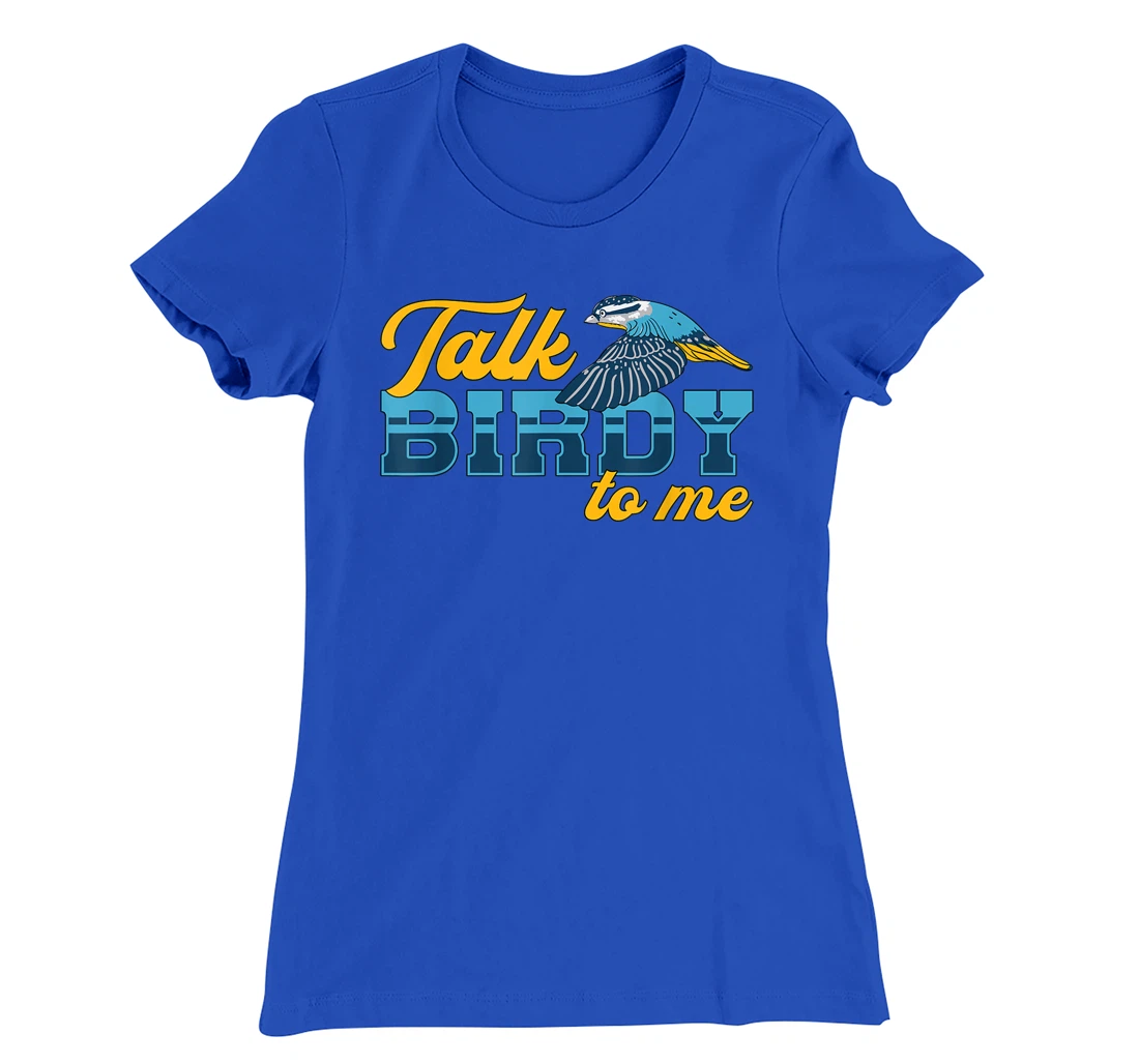 Watch Birds Talk Birdy To Me Vintage Retro Bird Watcher T-Shirt, Women T-Shirt