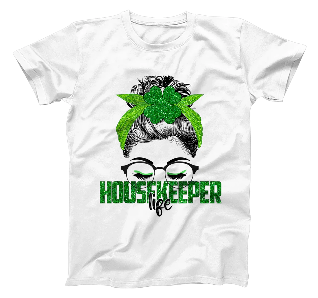 Womens Lucky Housekeeper St Patricks Day Irish Shamrock Nurse T-Shirt, Women T-Shirt