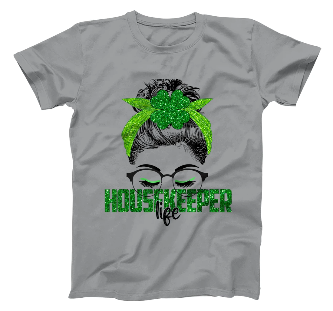 Womens Lucky Housekeeper St Patricks Day Irish Shamrock Nurse T-Shirt, Women T-Shirt
