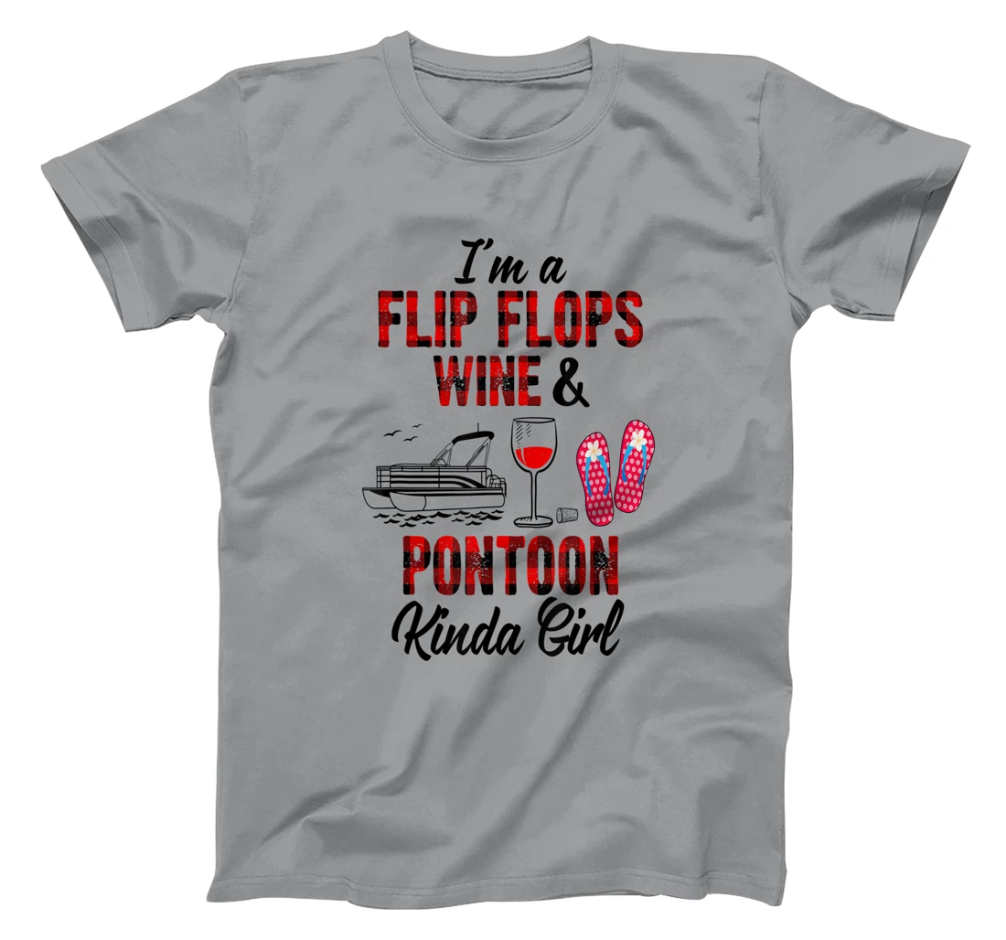 Womens I'm a flip flops wine & Pontoon kinda girl-Funny Summer Lake T-Shirt, Women T-Shirt