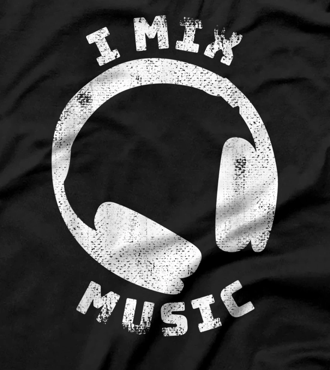 I Mix Music - DJ Quote Disc Jockey T-Shirt, Women T-Shirt