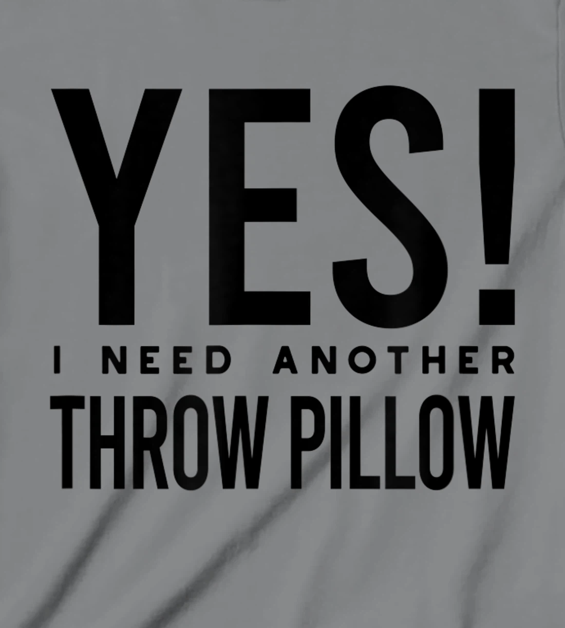 Womens Throw Pillow Collector, Pillow Collecting T-Shirt, Kid T-Shirt and Women T-Shirt