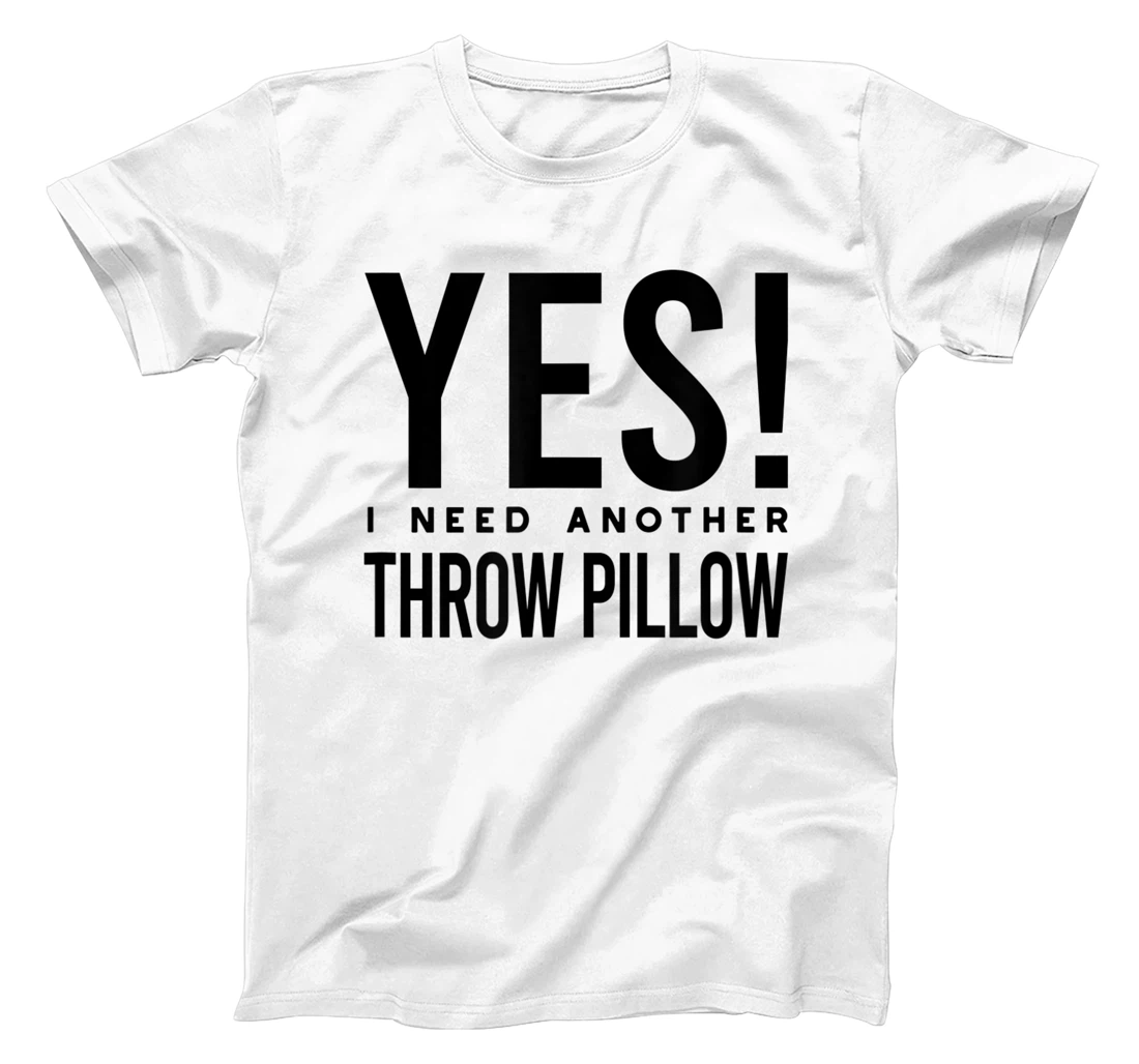 Womens Throw Pillow Collector, Pillow Collecting T-Shirt, Kid T-Shirt and Women T-Shirt