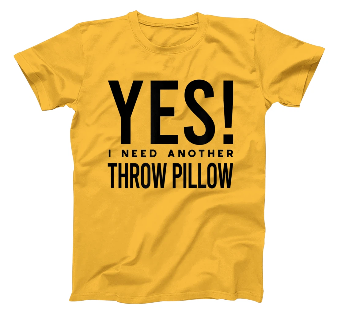 Womens Throw Pillow Collector, Pillow Collecting T-Shirt, Kid T-Shirt and Women T-Shirt