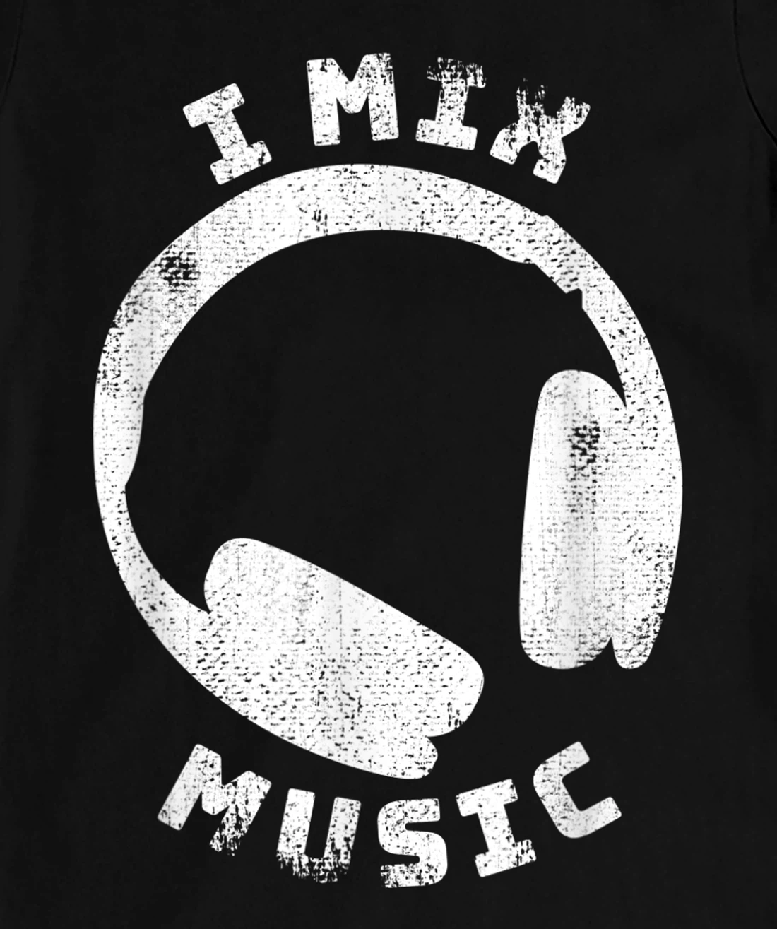 I Mix Music - DJ Quote Disc Jockey T-Shirt, Women T-Shirt