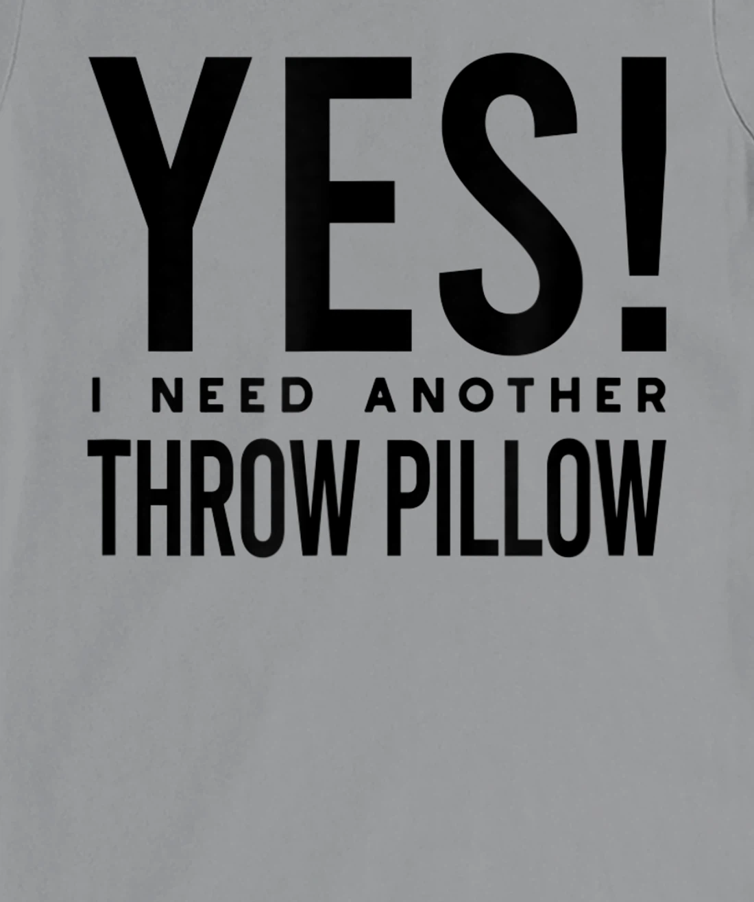 Womens Throw Pillow Collector, Pillow Collecting T-Shirt, Kid T-Shirt and Women T-Shirt