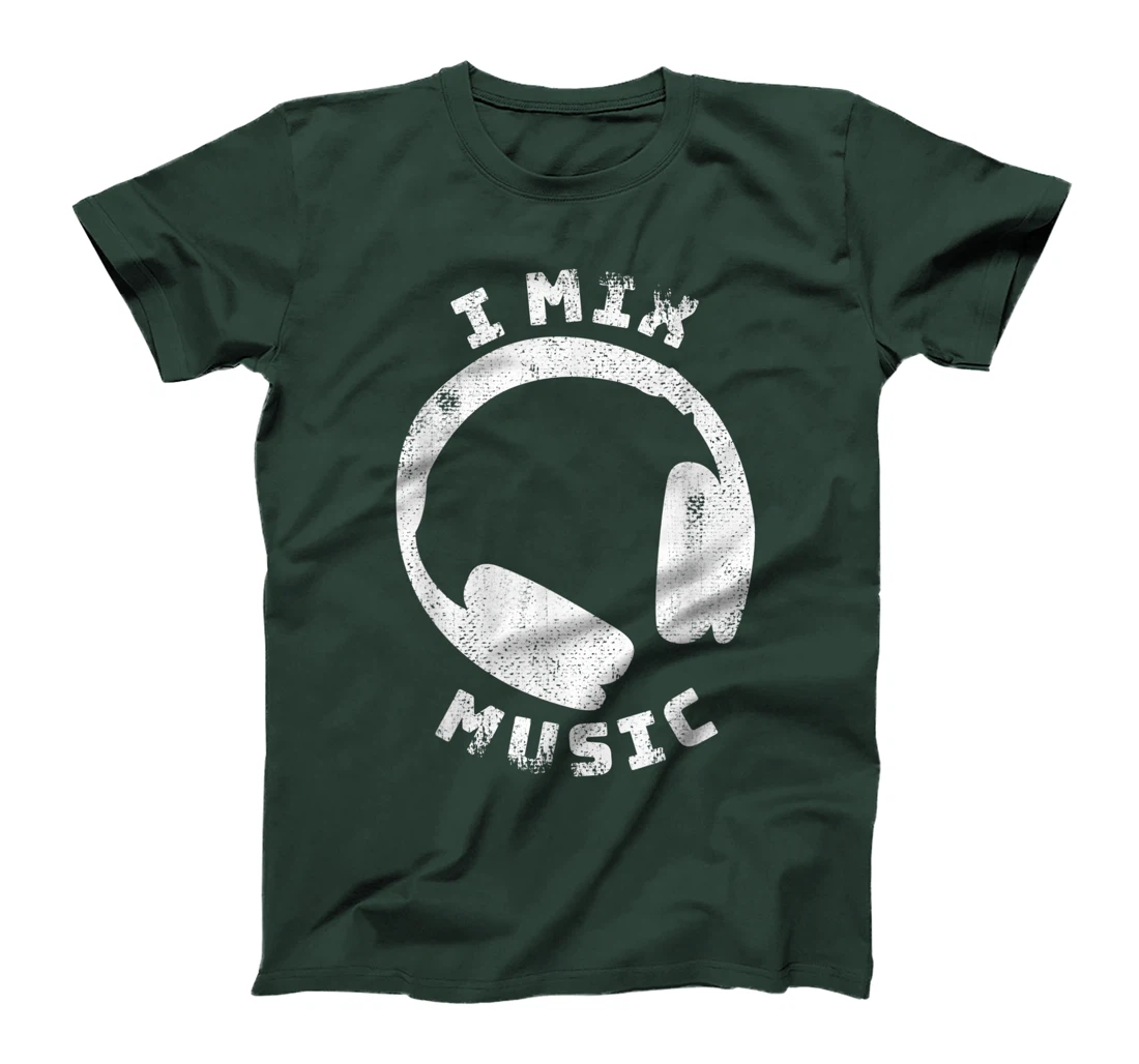 I Mix Music - DJ Quote Disc Jockey T-Shirt, Women T-Shirt