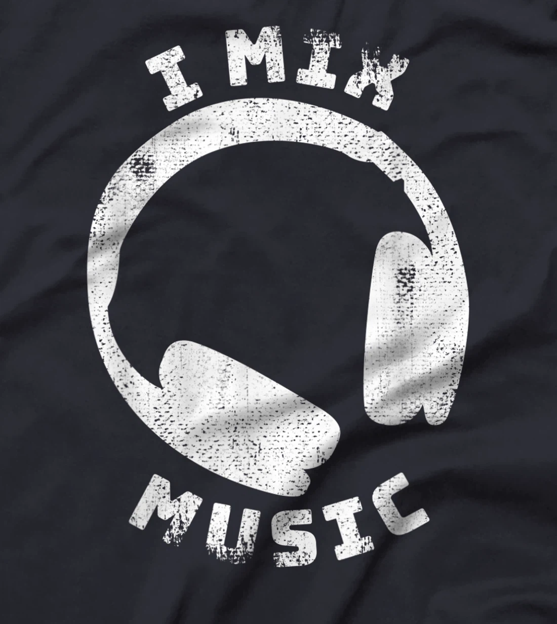 I Mix Music - DJ Quote Disc Jockey T-Shirt, Women T-Shirt