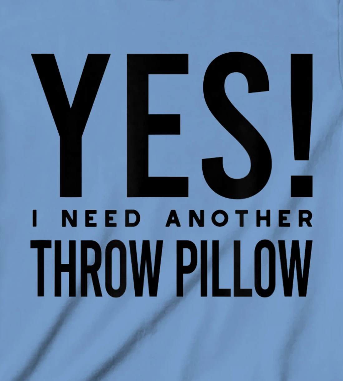 Womens Throw Pillow Collector, Pillow Collecting T-Shirt, Kid T-Shirt and Women T-Shirt