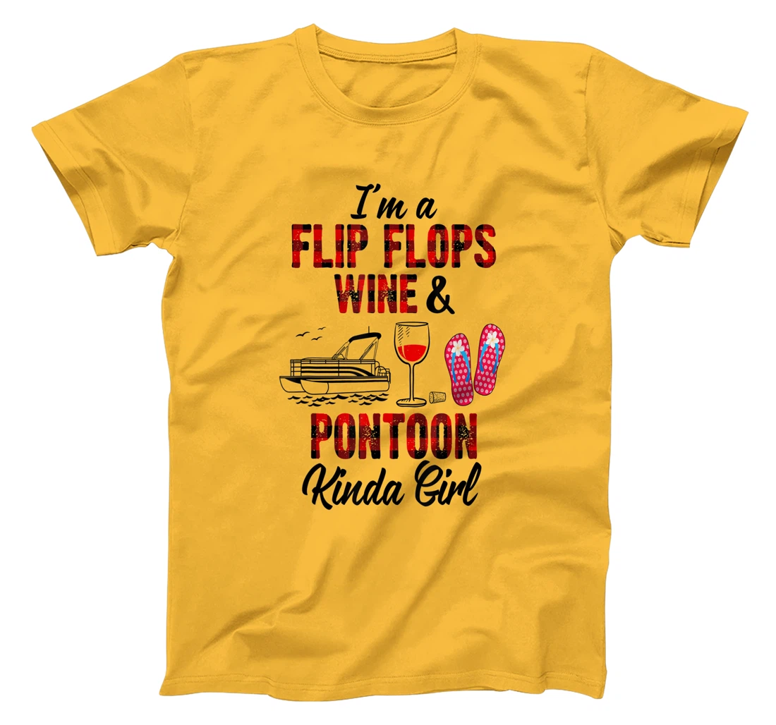 Womens I'm a flip flops wine & Pontoon kinda girl-Funny Summer Lake T-Shirt, Women T-Shirt