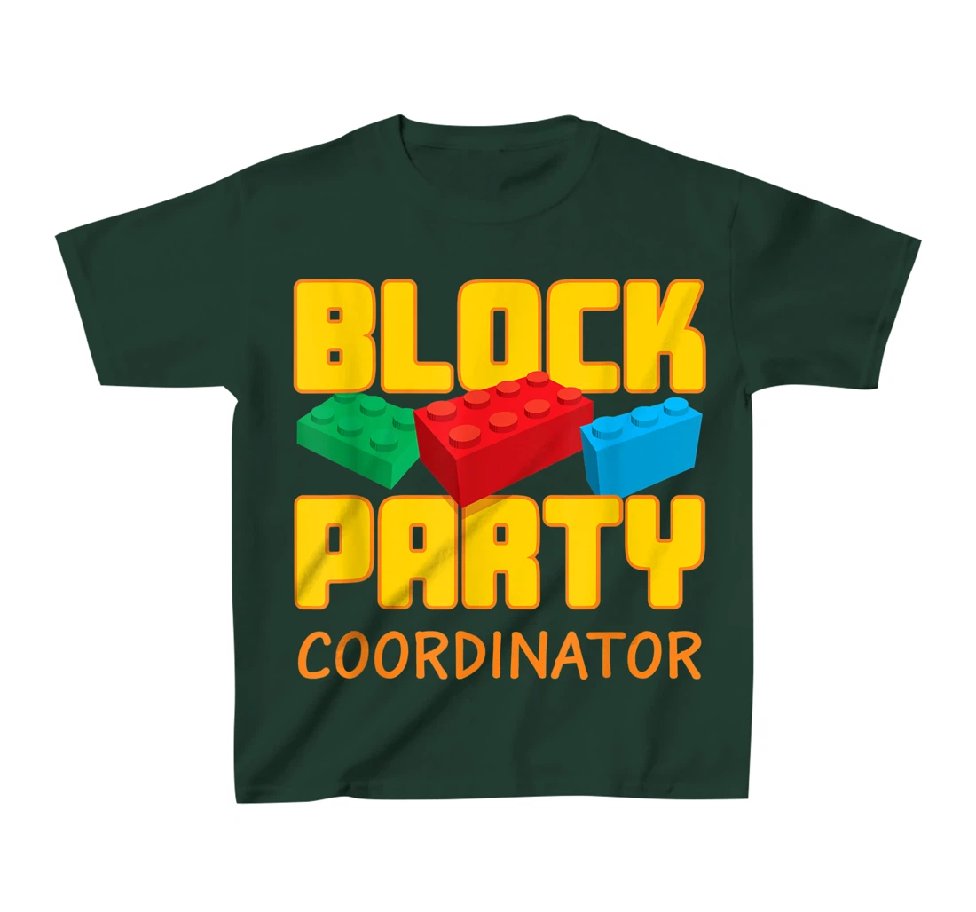 Block Party Coordinator Pre-K Teacher Helper Parent T-Shirt, Kid T-Shirt and Women T-Shirt