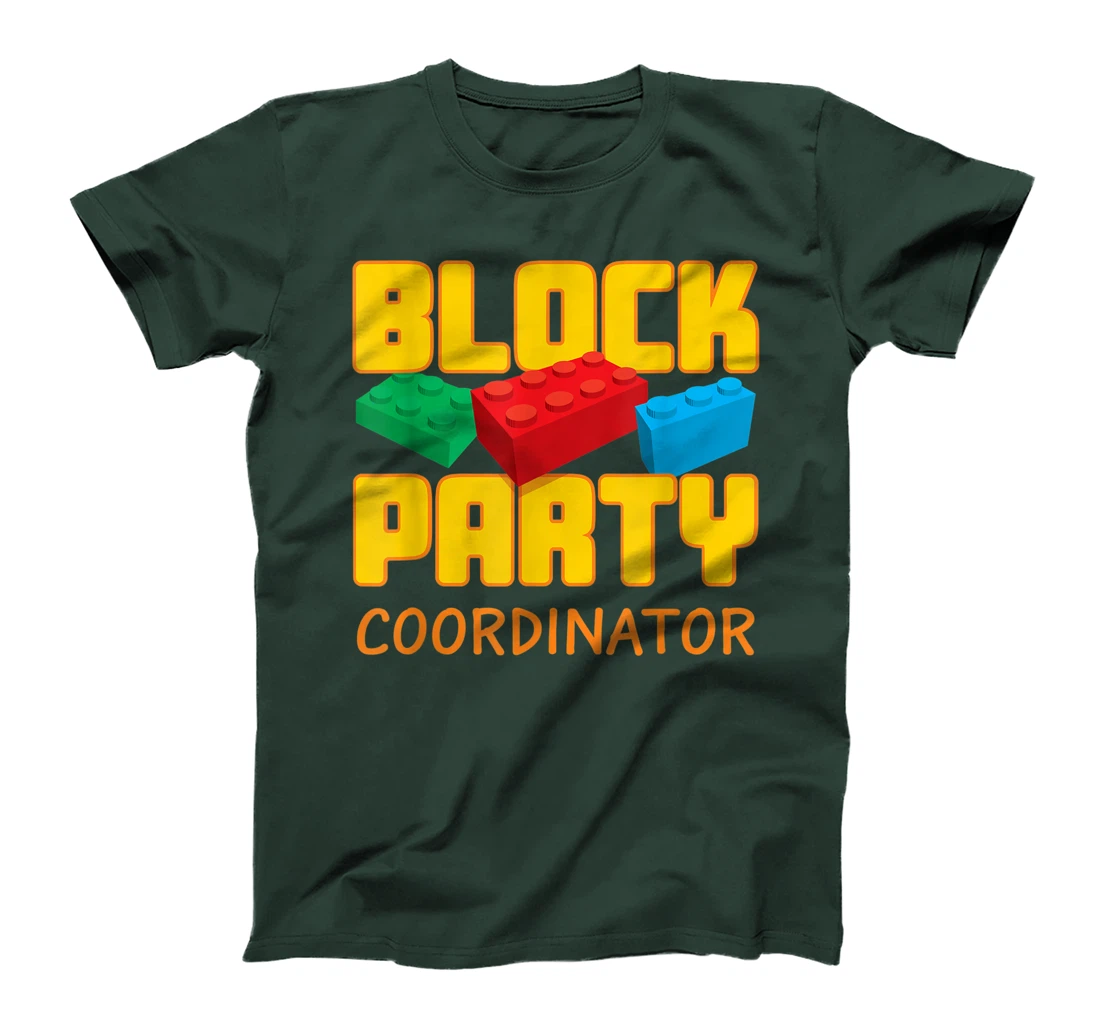 Block Party Coordinator Pre-K Teacher Helper Parent T-Shirt, Kid T-Shirt and Women T-Shirt
