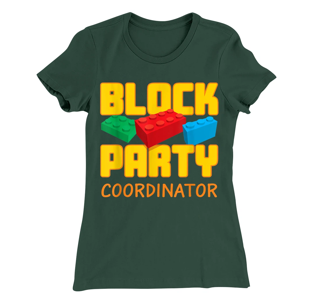 Block Party Coordinator Pre-K Teacher Helper Parent T-Shirt, Kid T-Shirt and Women T-Shirt