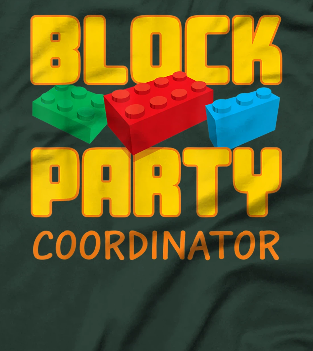 Block Party Coordinator Pre-K Teacher Helper Parent T-Shirt, Kid T-Shirt and Women T-Shirt