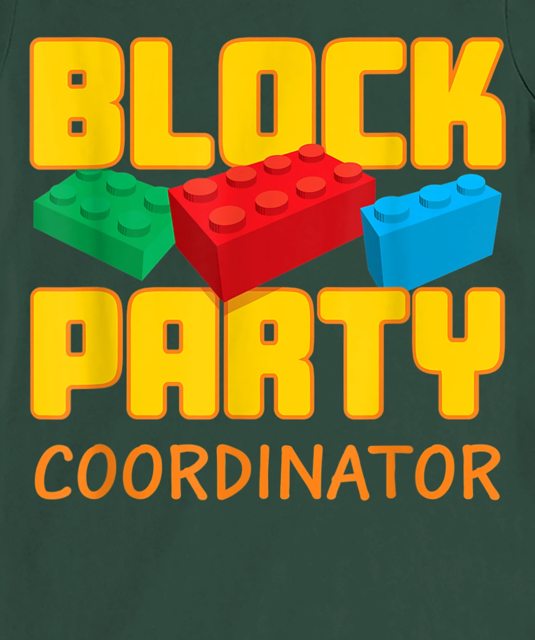 Block Party Coordinator Pre-K Teacher Helper Parent T-Shirt, Kid T-Shirt and Women T-Shirt