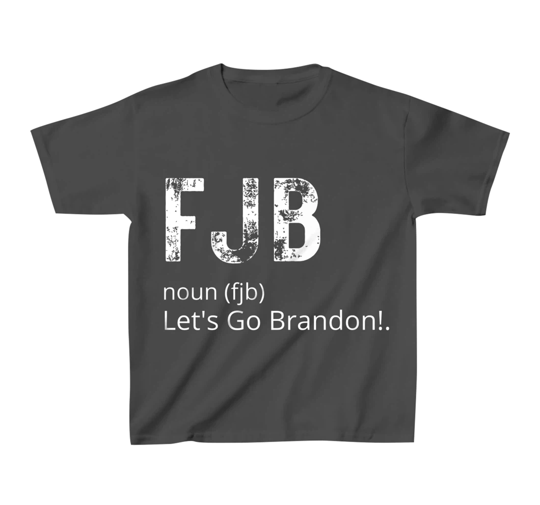 Lets Go Brandon Tee Funny Trendy sarcastic Let's Go Brandon T-Shirt, Kid T-Shirt and Women T-Shirt