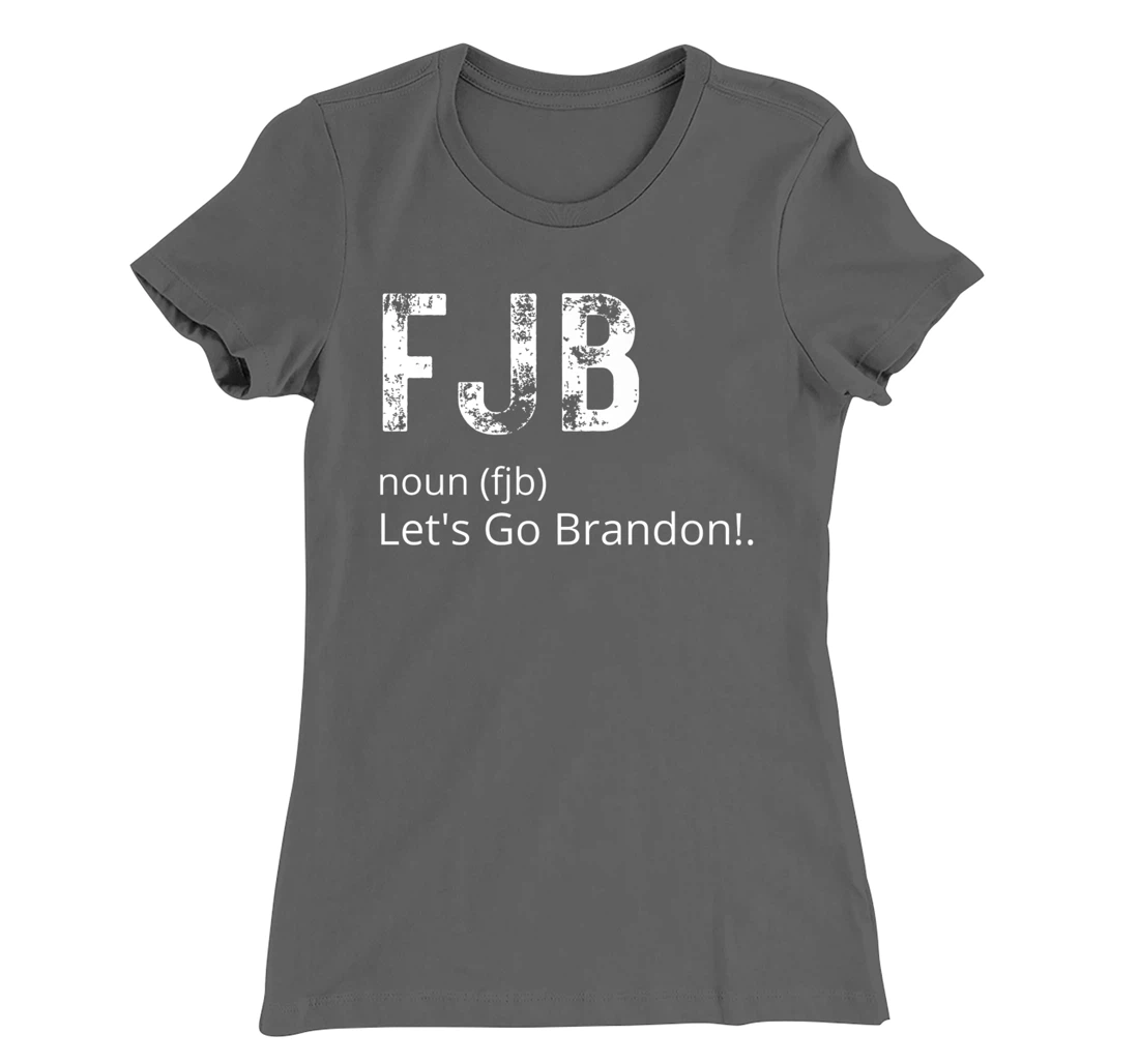 Lets Go Brandon Tee Funny Trendy sarcastic Let's Go Brandon T-Shirt, Kid T-Shirt and Women T-Shirt
