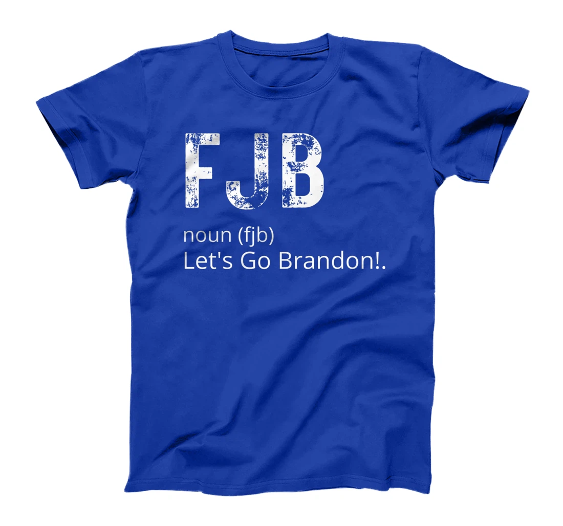 Lets Go Brandon Tee Funny Trendy sarcastic Let's Go Brandon T-Shirt, Kid T-Shirt and Women T-Shirt