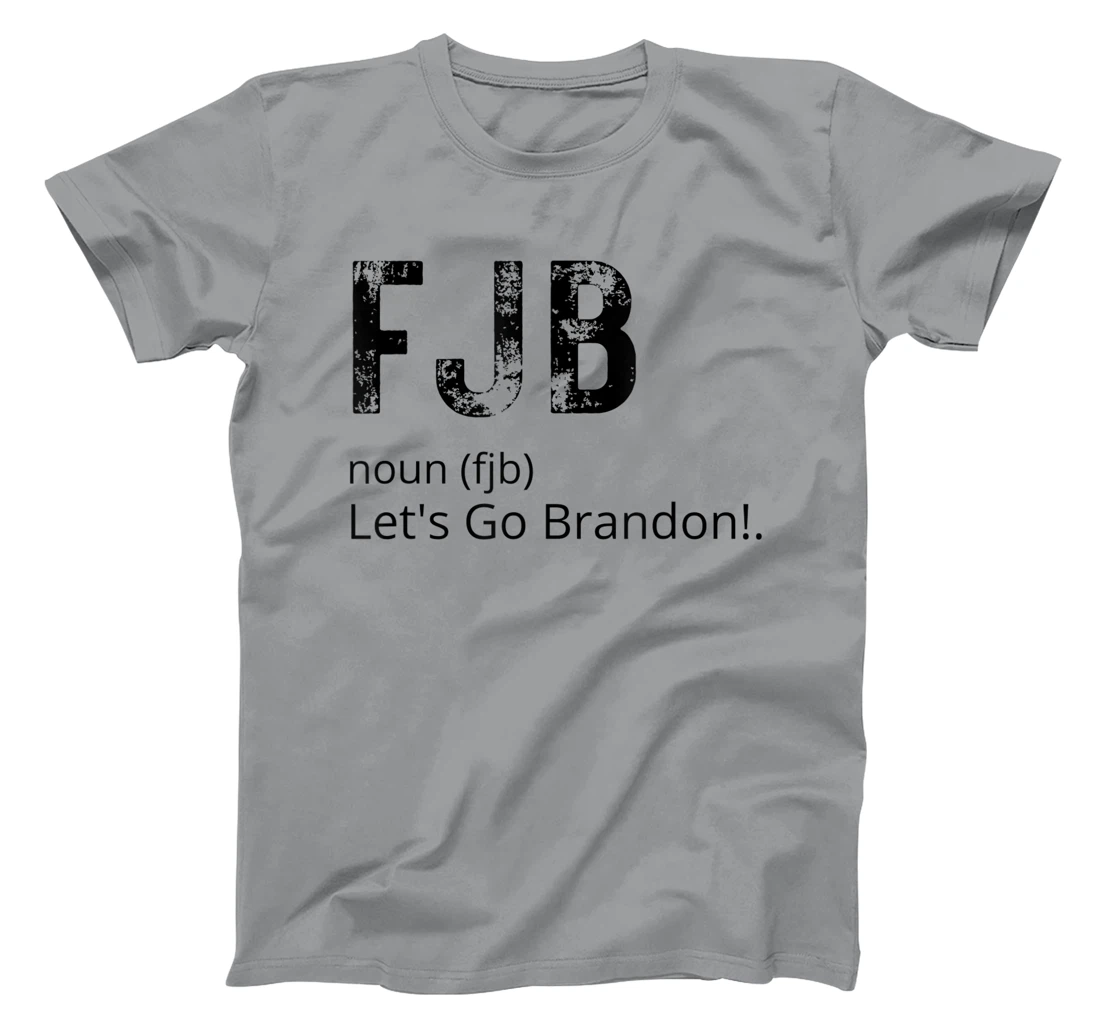 Lets Go Brandon Tee Funny Trendy sarcastic Let's Go Brandon T-Shirt, Kid T-Shirt and Women T-Shirt