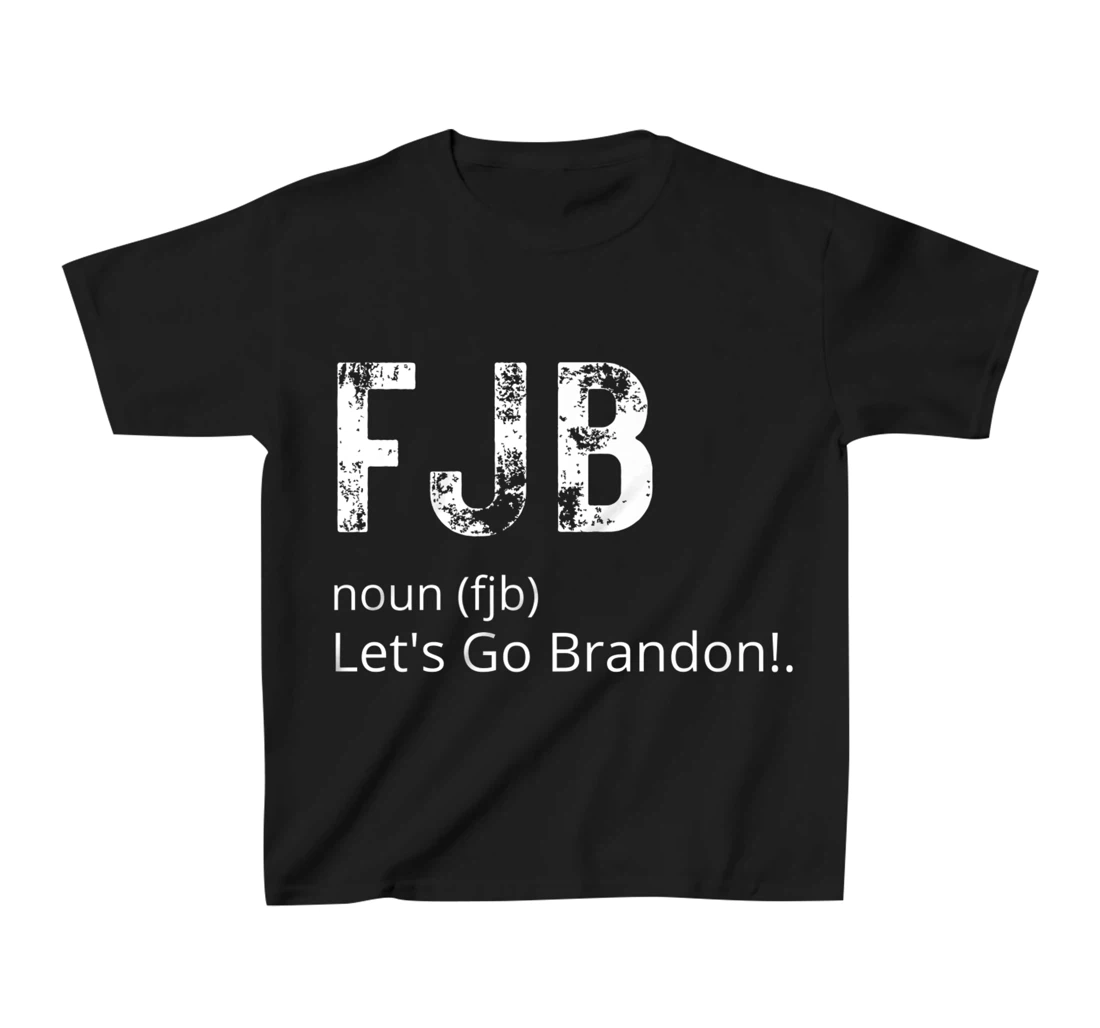 Lets Go Brandon Tee Funny Trendy sarcastic Let's Go Brandon T-Shirt, Kid T-Shirt and Women T-Shirt