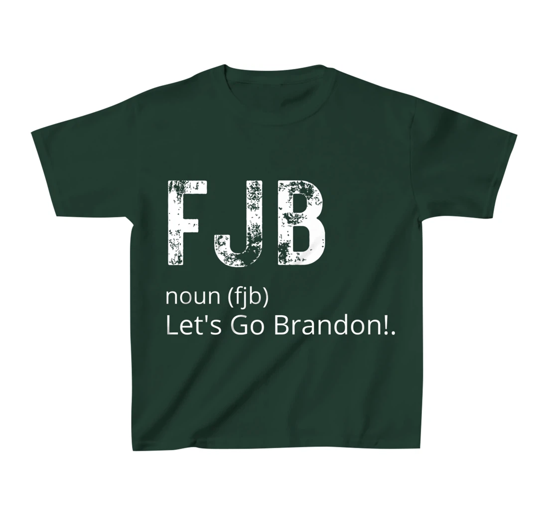 Lets Go Brandon Tee Funny Trendy sarcastic Let's Go Brandon T-Shirt, Kid T-Shirt and Women T-Shirt